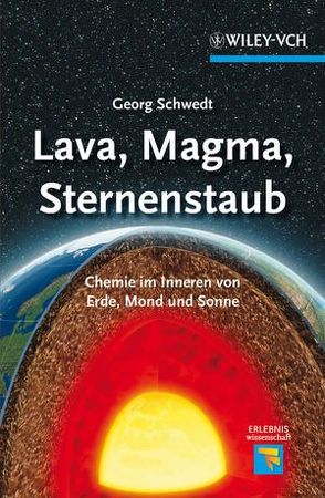 Lava, Magma, Sternenstaub von Schwedt,  Georg