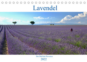 Lavendel. Der Duft der Provence (Tischkalender 2022 DIN A5 quer) von Werner,  Reinhard