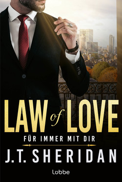 Law of Love – Für immer mit dir von Sheridan,  J.T.