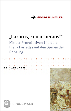 Lazarus, komm heraus! von Hummler,  Georg