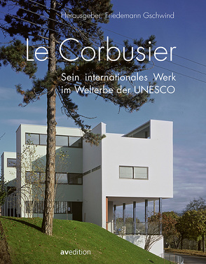 Le Corbusier von Gschwind,  Friedemann