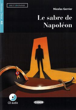 Le sabre de Napoléon von Gerrier,  Nicolas