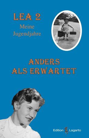 Lea 2 – Anders als erwartet, Meine Jugendjahre von Mueller,  Lea