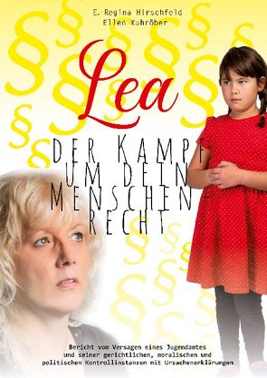 Lea von Hirschfeld,  E.-Regina, Kuhröber,  Ellen