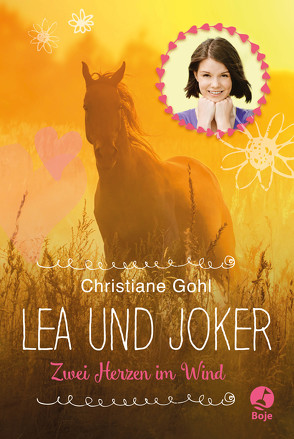 Lea und Joker von Gohl,  Christiane