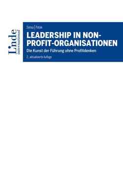 Leadership in Non-Profit-Organisationen von Patak,  Michael, Simsa,  Ruth