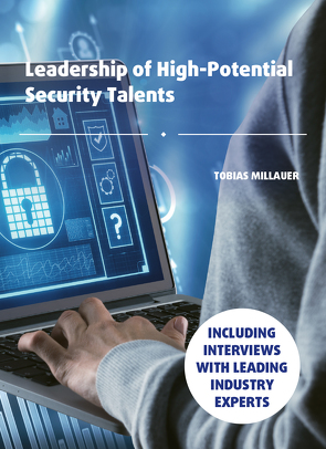 Leadership of High-Potential Security Talents von Millauer,  Tobias