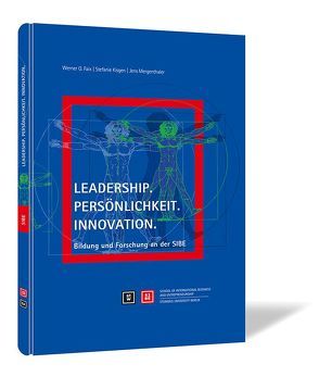 Leadership. Persönlichkeit. Innovation. von Faix,  Werner G., Kisgen,  Stefanie, Mergenthaler,  Jens