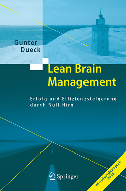 Lean Brain Management von Dueck,  Gunter