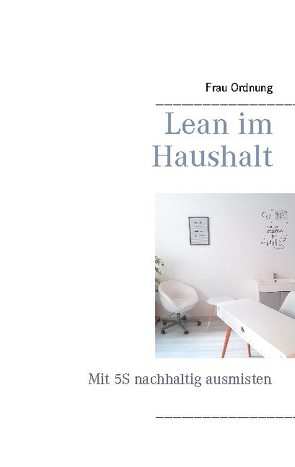 Lean im Haushalt von Ordnung,  Frau