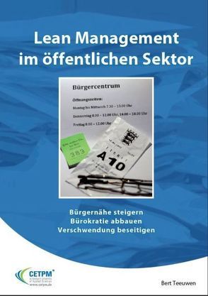 Lean Management im öffentlichen Sektor von Teeuwen,  Bert