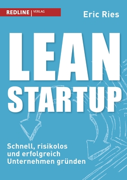 Lean Startup von Ries,  Eric