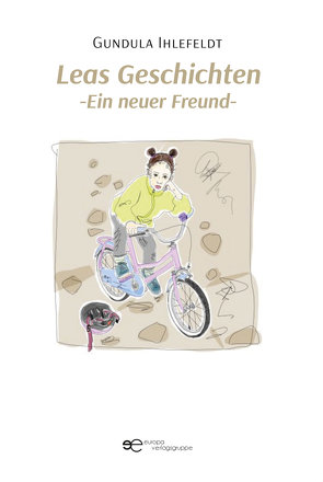 LEAS GESCHICHTEN von Ihlefeldt,  Gundula