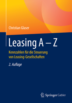 Leasing A – Z von Glaser,  Christian