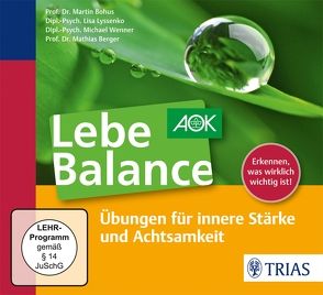 Lebe Balance Audio-CD von Artelt,  Magdalene, Berger,  Mathias, Bohus,  Martin, Lyssenko,  Lisa, Wenner,  Michael
