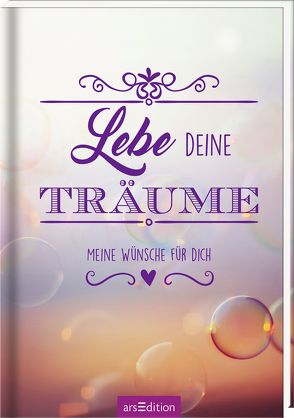 Lebe deine Träume