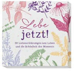 Lebe jetzt! von Groh Verlag