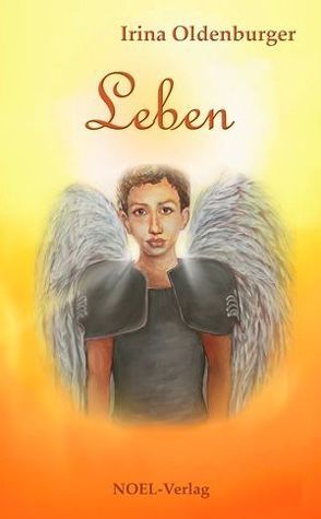 Leben von Oldenburger,  Irina