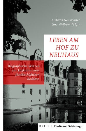 Leben am Hof zu Neuhaus von Jolk,  Michael, Lauert,  Markus, Linde,  Roland, Menne,  Mareike, Neuwöhner,  Andreas, Pieper,  Roland, Prietzel,  Malte, Schmalor,  Hermann-Josef, Sobiech,  Frank, Stork,  Hans Walter, Wolfram,  Lars