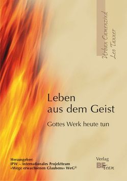 Leben aus dem Geist von Camenzind,  Urban, Tanner,  Leo