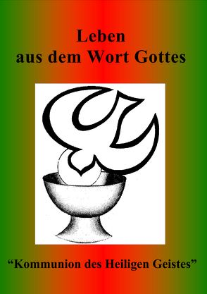 Leben aus dem Wort Gottes von Wermter,  Winfried