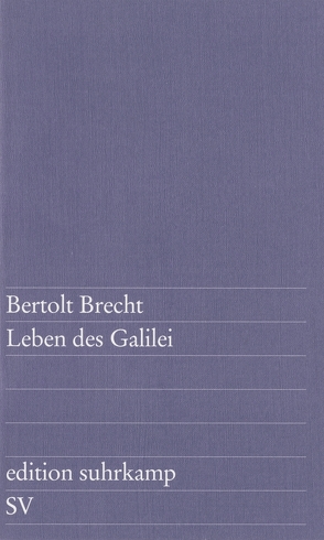 Leben des Galilei von Brecht,  Bertolt, Steffin,  Margarete