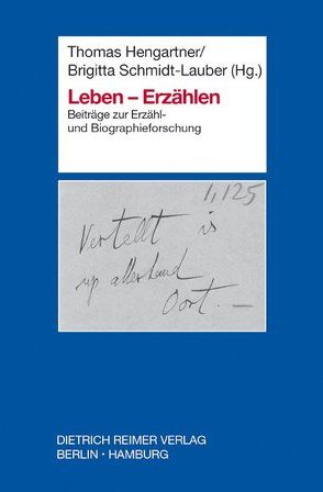 Leben – Erzählen von Hengartner,  Thomas, Schmidt-Lauber,  Brigitta