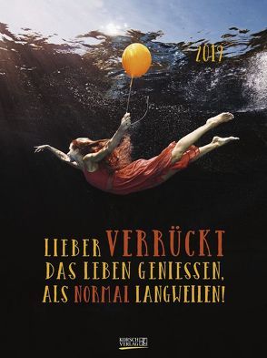 Leben genießen Literaturkal. 247719 2019 von Korsch Verlag