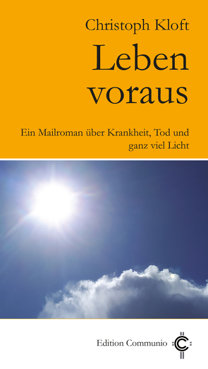 Leben voraus von Kloft,  Christoph