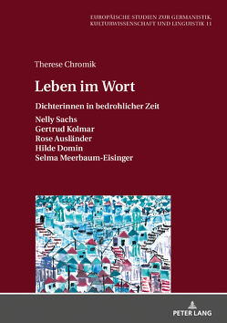 Leben im Wort von Chromik,  Therese