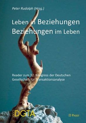 Leben in Beziehungen – Beziehungen im Leben von Rudolph,  Peter