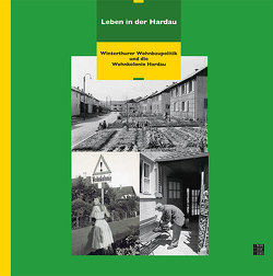 Leben in der Hardau von Bänziger,  Kathrin, Huber,  Werner, Niederhäuser,  Peter, Speiser,  Regina