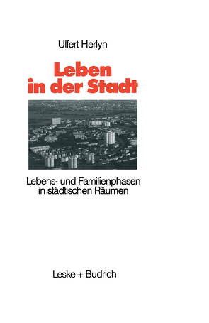 Leben in der Stadt von Herlyn,  Ulfert