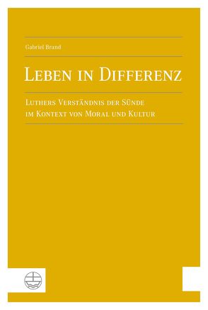 Leben in Differenz von Brand,  Gabriel