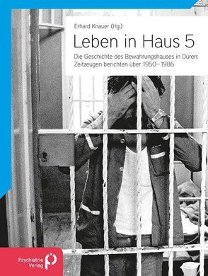 Leben in Haus 5 von Knauer,  Erhard