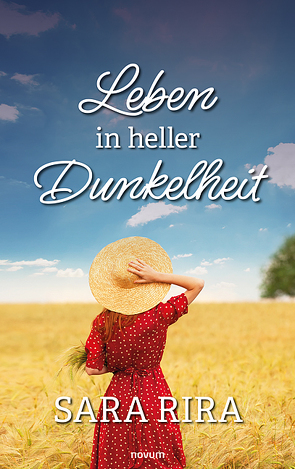 Leben in heller Dunkelheit von Rira,  Sara