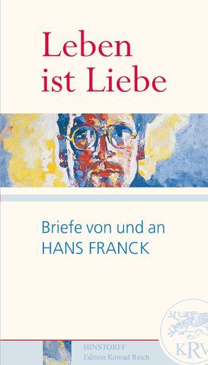 Leben ist Liebe von Franck,  Hans, Stockfisch,  Werner