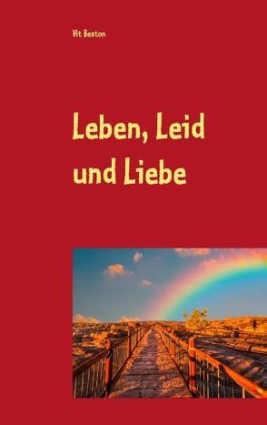 Leben, Leid und Liebe von Beaton,  Vit