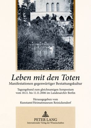 Leben mit den Toten