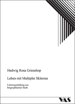 Leben mit Multipler Sklerose von Griesehop,  Hedwig R