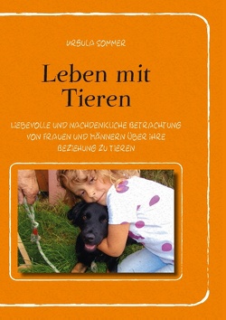 Leben mit Tieren von Sommer,  Ursula