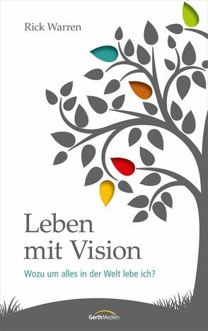 Leben mit Vision von Warren,  Rick