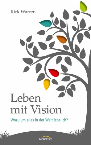 Leben mit Vision von Warren,  Rick