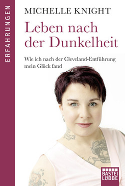 Leben nach der Dunkelheit von Knight,  Michelle