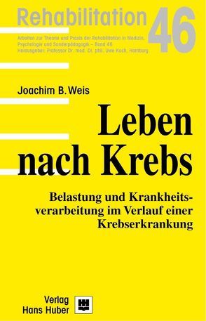 Leben nach Krebs von Weis,  Joachim B