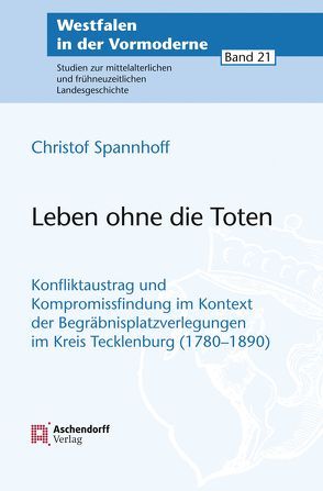 Leben ohne die Toten von Spannhoff,  Christof