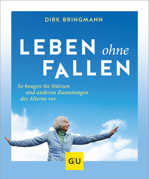 Leben ohne Fallen von Bringmann,  Dirk