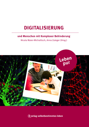 Leben pur: Digitalisierung von Maier-Michalitsch,  Nicola, Zuleger,  Anna