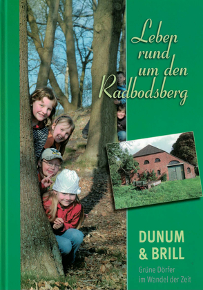 Leben rund um den Radbodsberg von Freimuth,  Erwin