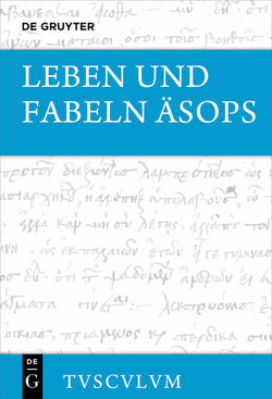 Leben und Fabeln Äsops von Holzberg,  Niklas